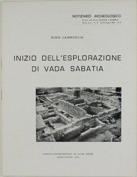 INIZIO DELL'ESPLORAZIONE DI VADA SABATIA.