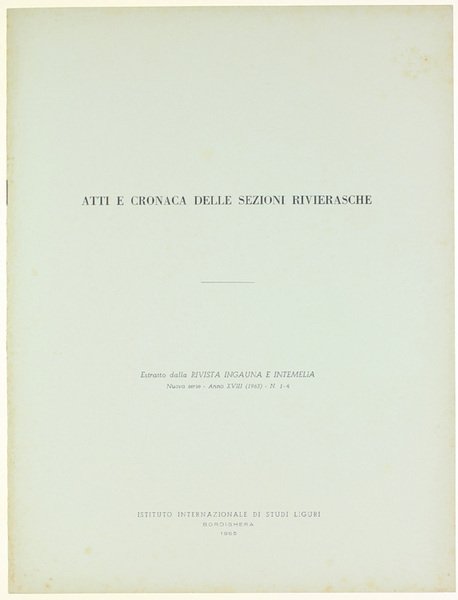 ATTI E CRONACA DELLE SEZIONI RIVIERASCHE.