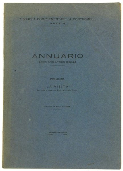 R.SCUOLA COMPLEMENTARE "A.PONTREMOLI", SPEZIA - ANNUARIO. Anno scolastico 1923-24.