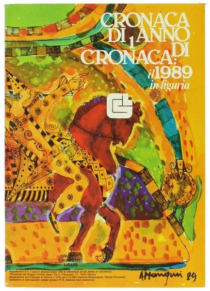 CRONACA DI 1 ANNO DI CRONACA: IL 1989 IN LIGURIA.