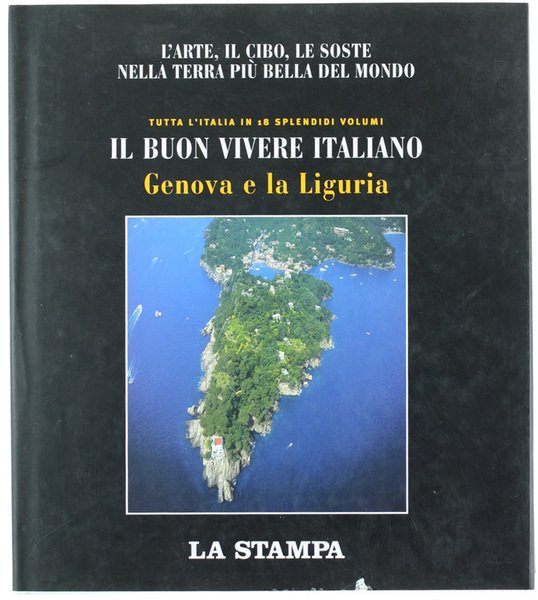 GENOVA E LA LIGURIA - Grandi libri del buon vivere …