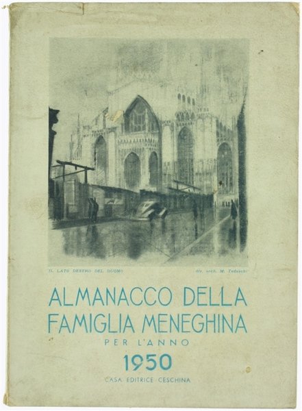 ALMANACCO DELLA FAMIGLIA MENEGHINA per l'anno 1950.