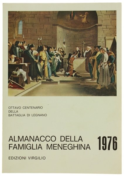 ALMANACCO DELLA FAMIGLIA MENEGHINA - Anno 1976.