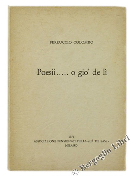 POESII. O GIO' DE LI'.