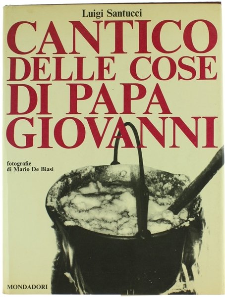 CANTICO DELLE COSE DI PAPA GIOVANNI.