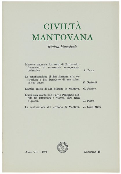 CIVILTA' MANTOVANA. Anno VIII - 1974 Quaderno 46.