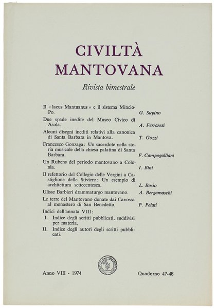 CIVILTA' MANTOVANA. Anno VIII - 1974 Quaderno 47-48.