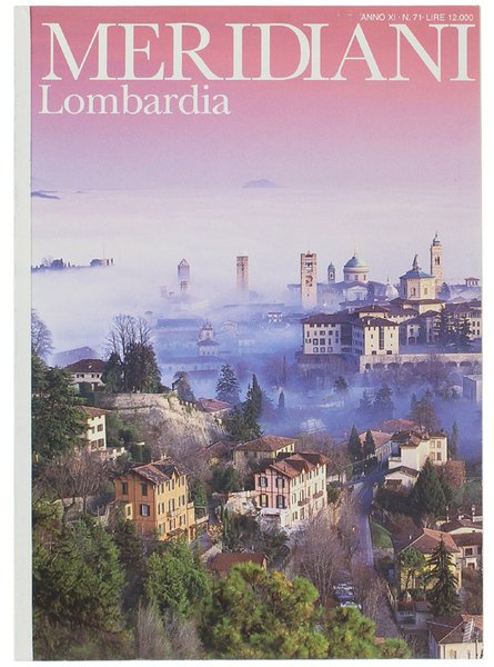 LOMBARDIA - Rivista: MERIDIANI (N. 71).