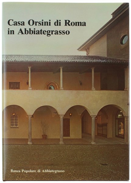 CASA ORSINI DI ROMA IN ABBIATEGRASSO.