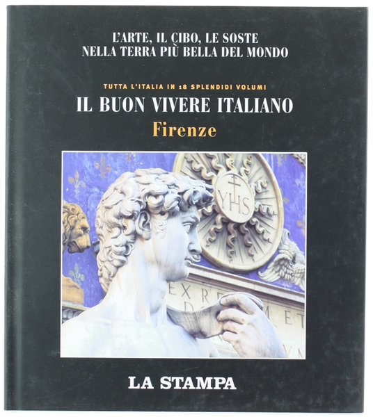 FIRENZE - Grandi libri del buon vivere italiano n. 3.