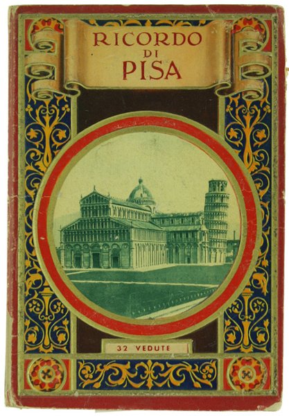 RICORDO DI PISA - 32 VEDUTE.