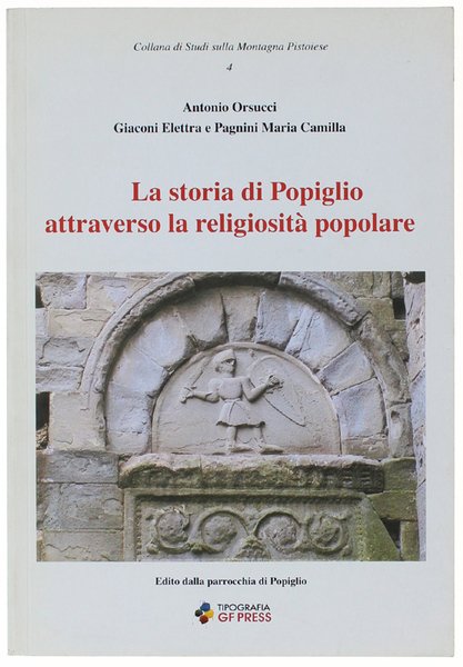 LA STORIA DI POPIGLIO ATTRAVERSO LA RELIGIOSITA' POPOLARE.