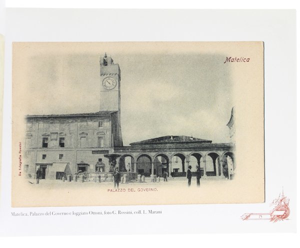 SALUTI DA MATELICA…" Cento anni di immagini matelicesi nelle collezioni: …