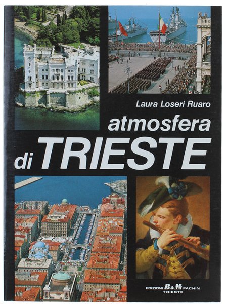 ATMOSFERA DI TRIESTE.
