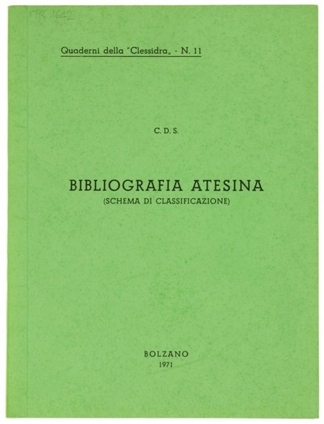 BIBLIOGRAFIA ATESINA (schema di classificazione).