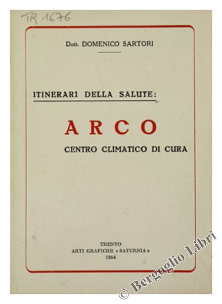 ARCO - Centro climatico di cura.