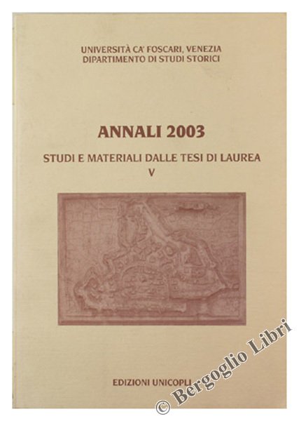 ANNALI 2003. Studi e materiali dalle tesi di laurea.