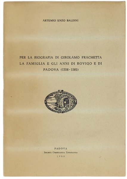 PER LA BIOGRAFIA DI GIROLAMO FRACHETTA LA FAMIGLIA E GLI …