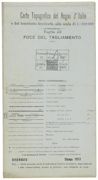 FOCE DEL TAGLIAMENTO. Foglio 53 della Carta Topografica del Regno … | Immagine Gallery 1