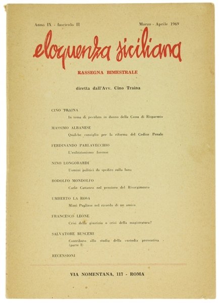 ELOQUENZA SICILIANA. Rassegna bimestrale. Anno IX n. II. Marzo/aprile 1969.