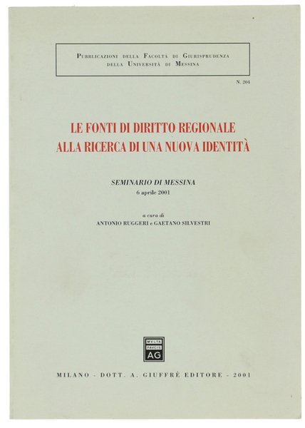 LE FONTI DI DIRITTO REGIONALE ALLA RICERCA DI UNA NUOVA …