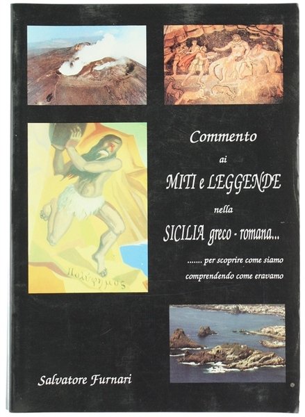 COMMENTO AI MITI E LEGGENDE NELLA SICILIA GRECO-ROMANA, per scoprire …