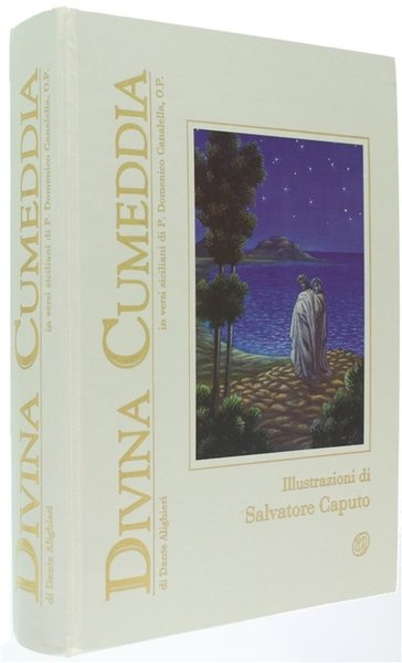 DIVINA CUMEDDIA - DIVINA COMMEDIA tradotta in versi siciliani da P.Domenico Canalella.