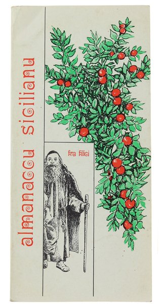 FRA FILICI '83. ALMANACCU SICILIANU. Disegni di Michele Spadaro.