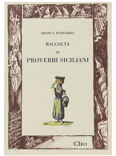 RACCOLTA DI PROVERBI SICILIANI RIDOTTI IN CANZONI.