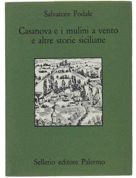 CASANOVA E I MULINI A VENTO E ALTRE STORIE SICILIANE.