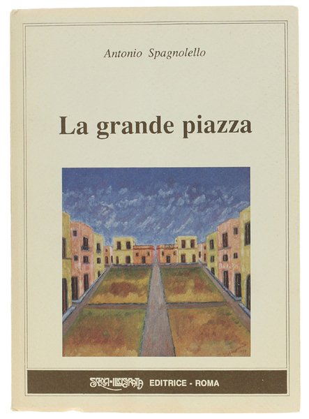 LA GRANDE PIAZZA.