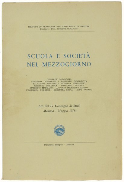 SCUOLA E SOCIETA' NEL MEZZOGIORNO. Atti del IV Convegno di … | Immagine principale