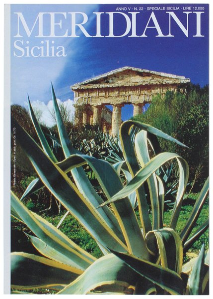 SICILIA. Rivista: MERIDIANI - N. 22 - luglio 1992.