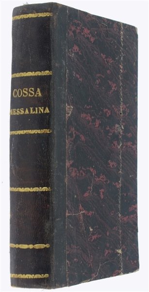 MESSALINA. Commedia in 5 atti in versi. Un prologo.