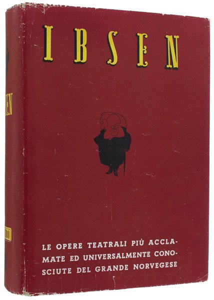 IBSEN. Le opere teatrali più acclamate e universalmente conosciute del …