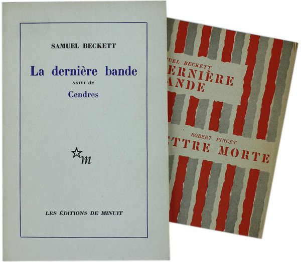 LA DERNIERE BANDE. Suivi de CENDRES [1e édition française]