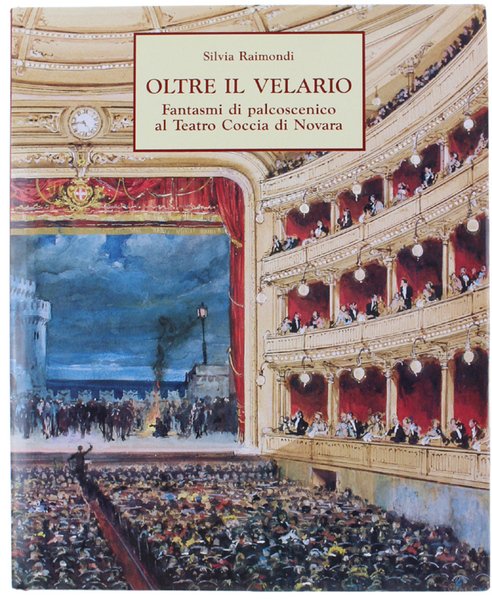 OLTRE IL VELARIO. Fantasmi di palcoscenico al Teatro Coccia di …