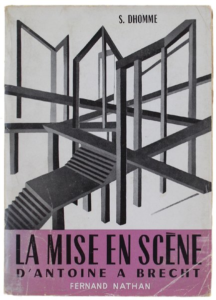 LA MISE EN SCENE CONTEMPORAINE D'ANDRE' ANTOINE A BERTHOLD BRECHT.