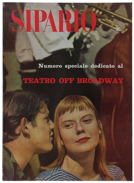 SIPARIO - dicembre 1960. Numero doppIo dedicato al TEATRO OFF …