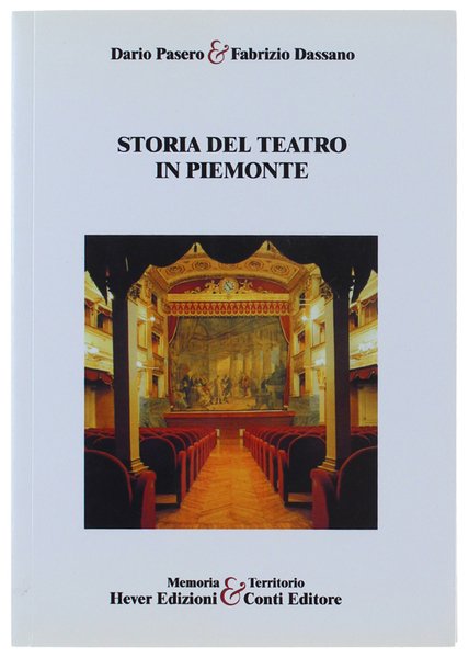 STORIA DEL TEATRO IN PIEMONTE.