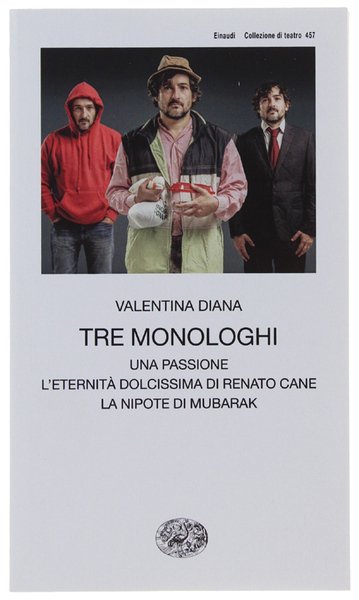 TRE MONOLOGHI. Una passione - L'eternità dolcissima di Renato Cane … | Immagine principale