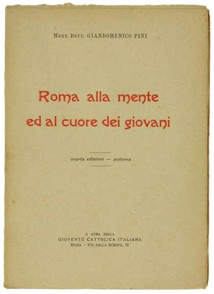 ROMA ALLA MENTE ED AL CUORE DEI GIOVANI