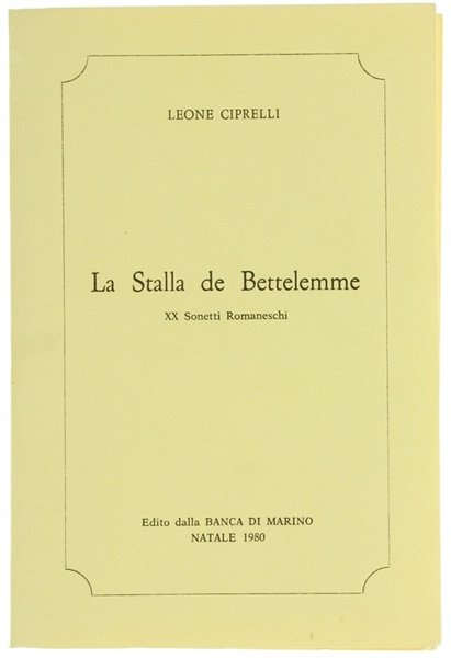 LA STALLA DE BETTELEMME - XX Sonetti Romaneschi.