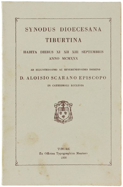 SYNODUS DIOCESANA TIBURTINA habita diebus XI XII XIII septembris anno …