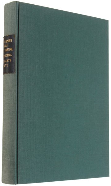 ATTI E MEMORIE DELLA SOCIETA' TIBURTINA DI STORIA E D'ARTE. …