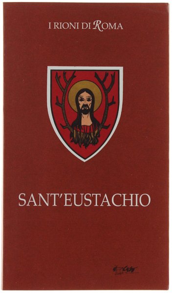 SANT'EUSTACHIO - I Rioni di Roma - Rione VIII.