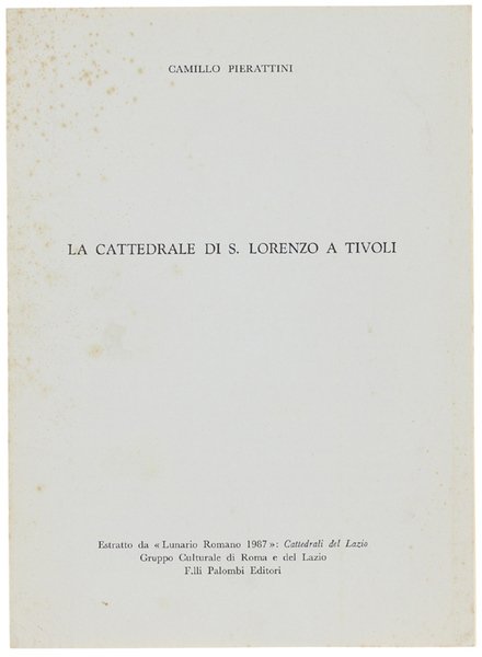 LA CATTEDRALE DI S.LORENZO A TIVOLI.