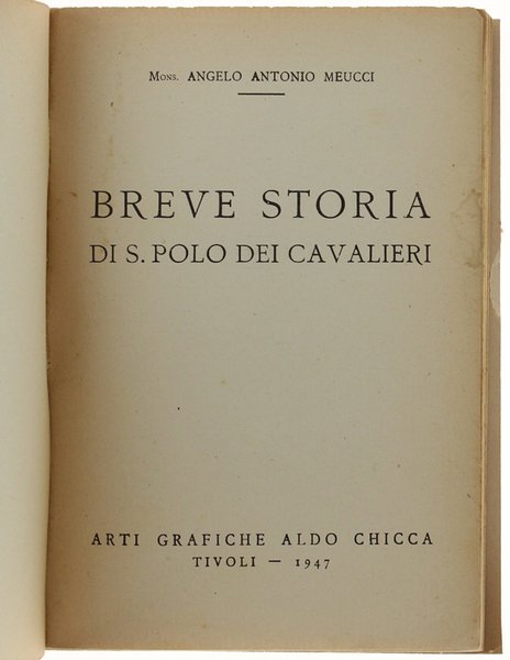 BREVE STORIA DI S.POLO DEI CAVALIERI.