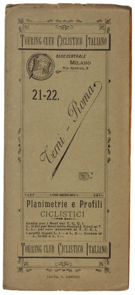 TERNI - ROMA. Planimetrie e Profili Ciclistici - N. 21-22. | Immagine principale