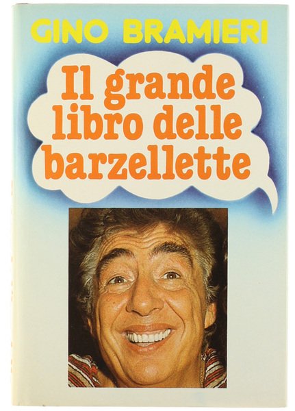 IL GRANDE LIBRO DELLE BARZELLETTE [rilegato, con sovraccoperta]